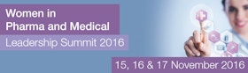 Women in Pharma and Medical Leadership Summit 2016