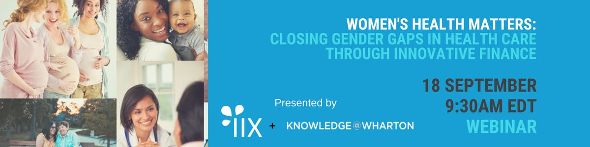 Women's Health Matters: Closing Gender Gaps in Health Care through Innovative Finance