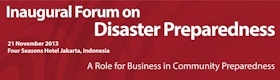 Inaugural Forum on Disaster Preparedness 2013