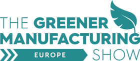 The Greener Manufacturing Show & Plastic Waste Free World Europe 2023