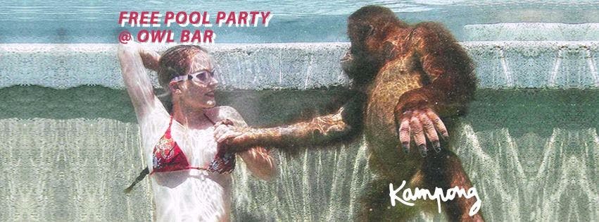 Kampong: Free Pool Party - The Palm Oil All Around Us