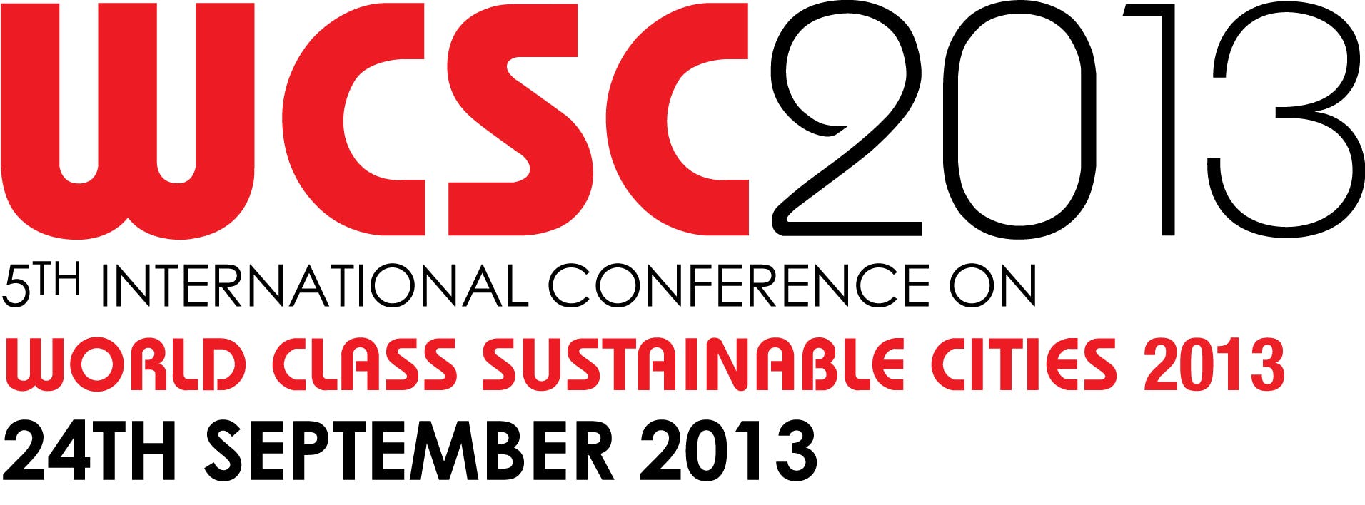 5th International Conference on World Class Sustainable Cities 2013