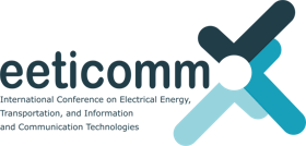 International Conference on Electrical Energy, Transportation, and Information and Communication Technologies (EETICOMM)