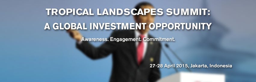 Tropical Landscapes Summit: A Global Investment Opportunity