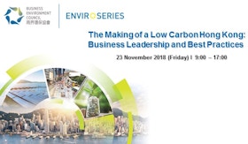 BEC EnviroSeries Conference 2018 November: The Making of a Low Carbon Hong Kong: Business Leadership and Best Practices