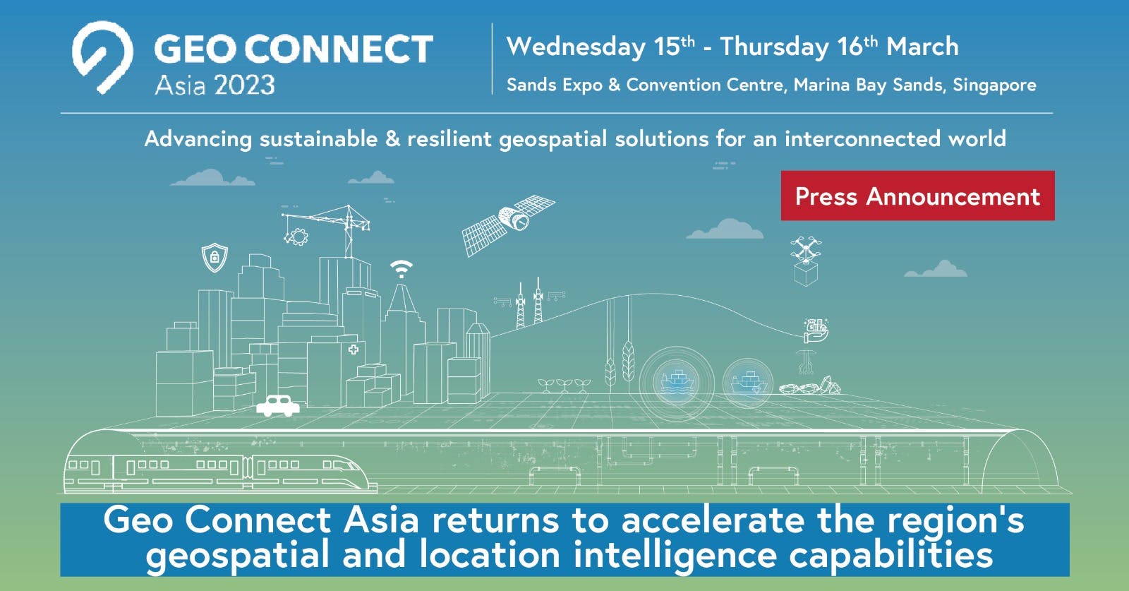 Geo Connect Asia returns to accelerate the region’s geospatial, location intelligence capabilities