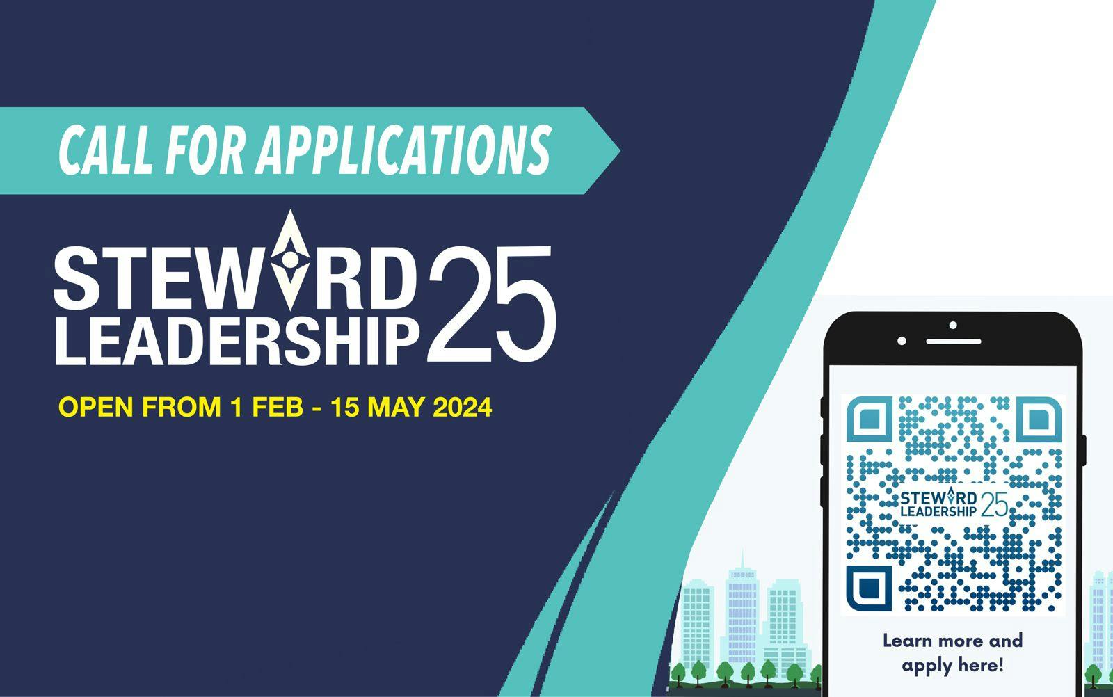 Steward Leadership 25 (SL25) 2024 opens for application