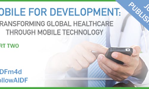 AIDF mobile for development:Transforming global healthcare through mobile technology