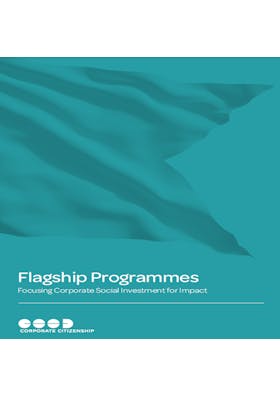 Flagship programmes: Focusing corporate social investment for impact